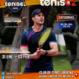 LIGA NACIONAL DE TENIS | 31 ENERO – 03 FEBRERO | CLUB LIBERTAD MELIPILLA