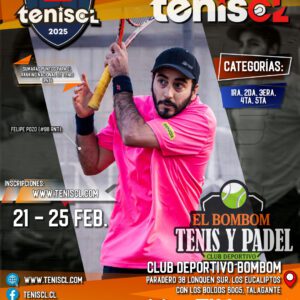 LIGA NACIONAL DE TENIS | 21 FEBRERO – 25 FEBRERO | CLUB BOMBOM TALAGANTE