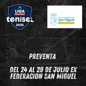 LIGA NACIONAL DE TENIS | 24 AL 29 DE JULIO | EX FEDERACION