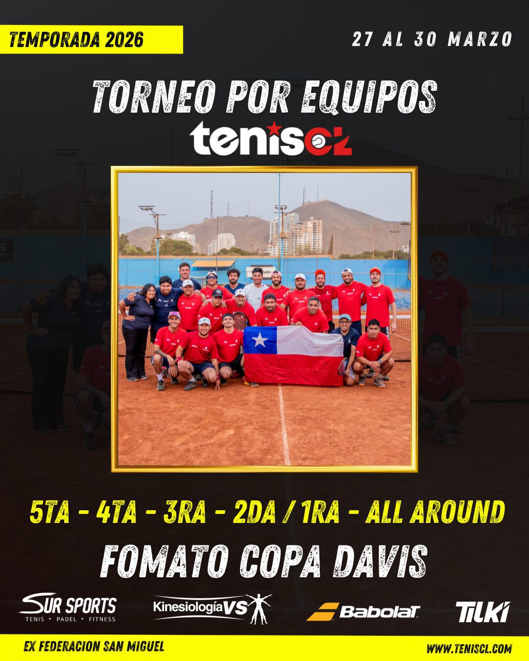 TORNEO POR EQUIPOS | 27 AL 30 DE MARZO| EX FEDERACION SAN MIGUEL
