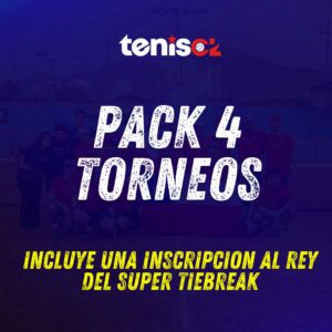 PACK 4 TORNEOS