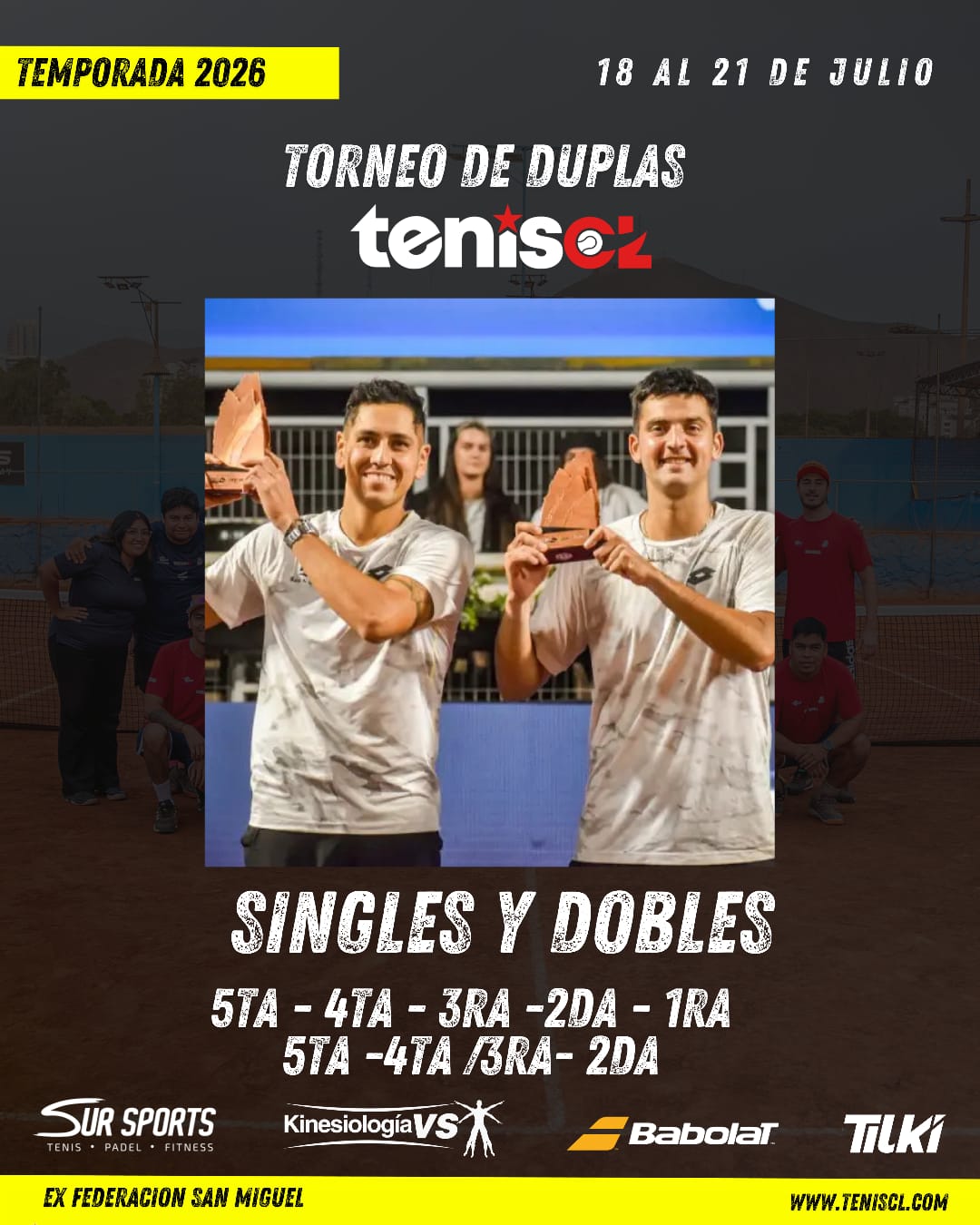 TORNEO DE DUPLAS | 18 AL 21 DE JULIO | EX FEDERACION SAN MIGUEL