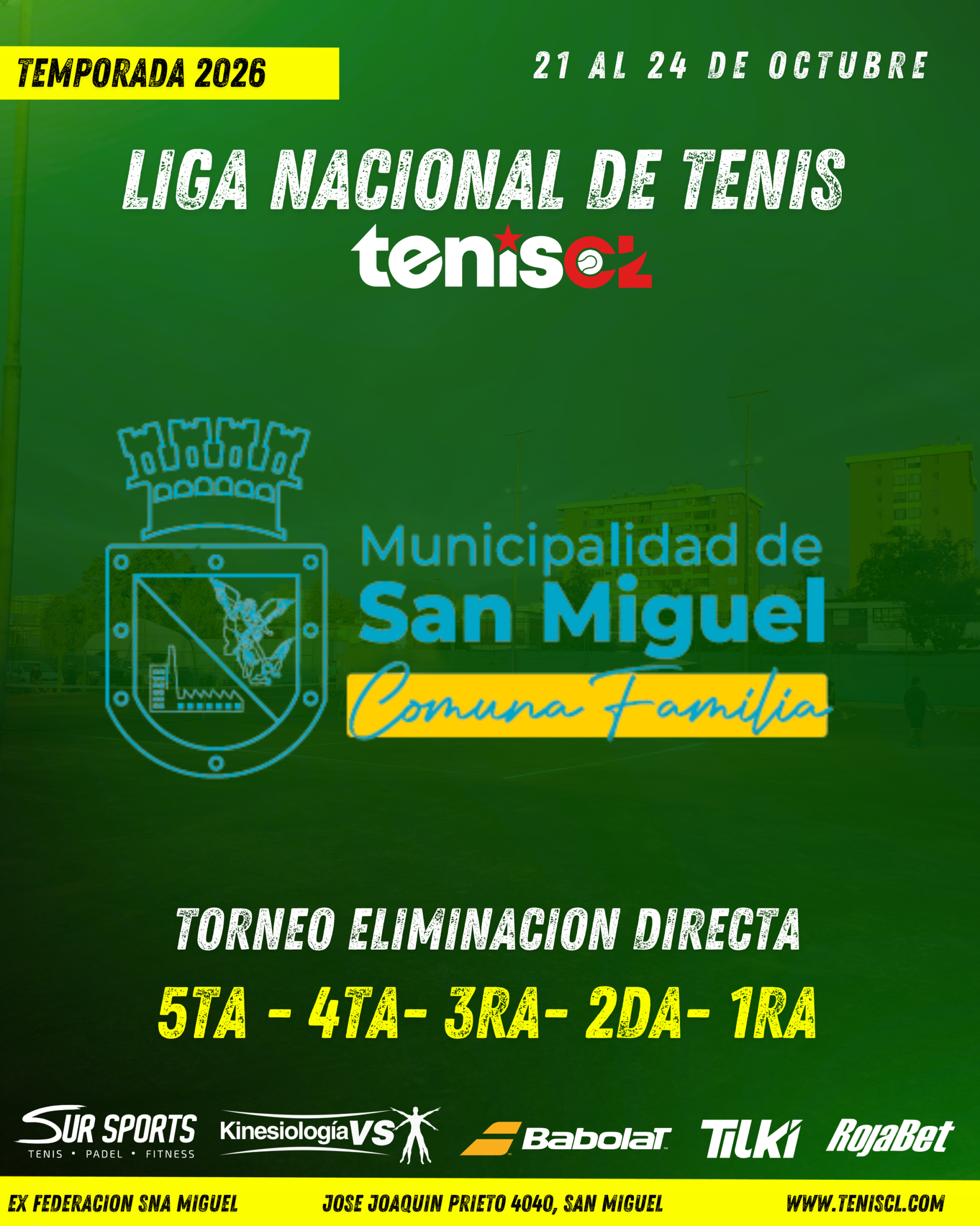 TEMPORADA 2026 | 21 AL 24 DE OCTUBRE | EX FEDERACION SAN MIGUEL