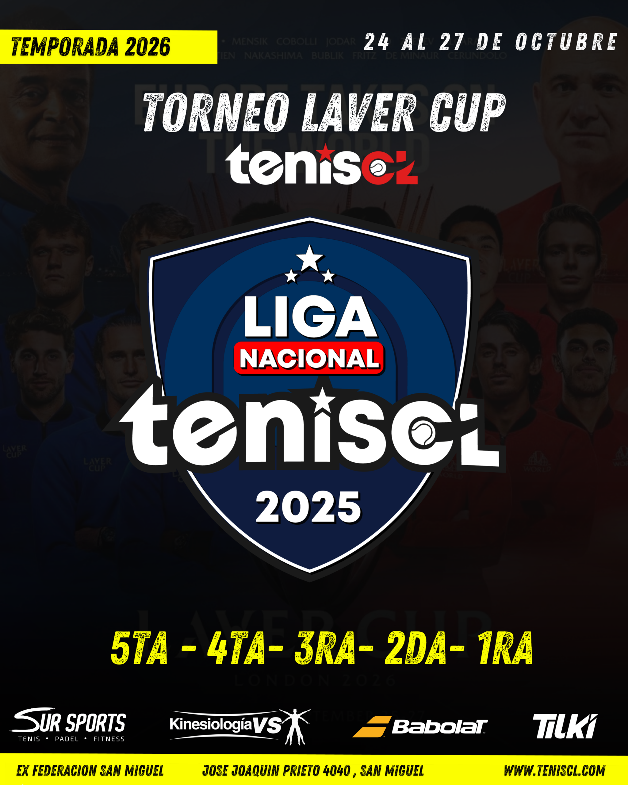 LAVER CUP TENISCL | 24 AL 27 DE OCTUBRE | EX FEDERACION SAN MIGUEL